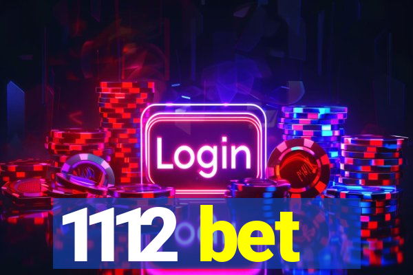 1112 bet